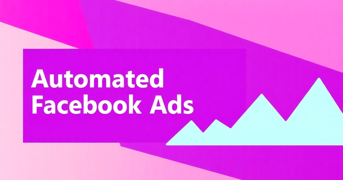 Dynamic Ads Facebook: “Vũ Khí” Tự Động Hóa Quảng Cáo Giúp Tăng Doanh Thu Gấp 3 Lần