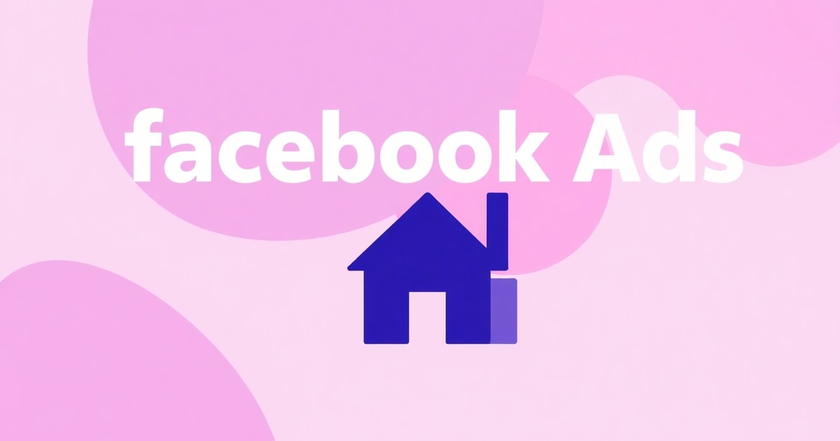 Facebook Ads Cho Bất Động Sản: Sai Lầm Phổ Biến Và Cách Tránh (2026)