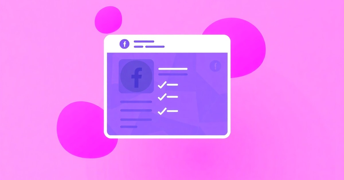 Facebook Ads Cho Giáo Dục: Checklist Hoàn Chỉnh Để Tối Ưu Chi Phí Và Tăng Tỷ Lệ Chuyển Đổi Năm 2026