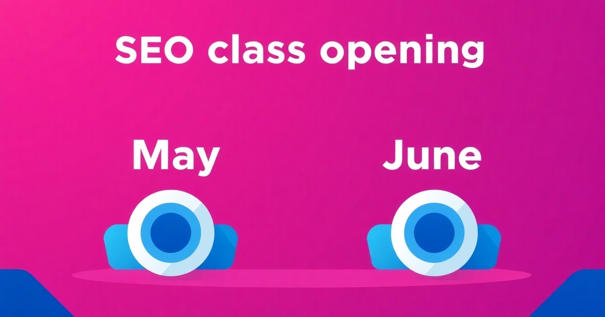 Không Khí Khai Giảng Khóa Học SEO Tháng 5 + Khai Giảng Khóa Học SEO Tháng 6: Bí Quyết Tăng Hiệu Suất Gấp 2 Lần