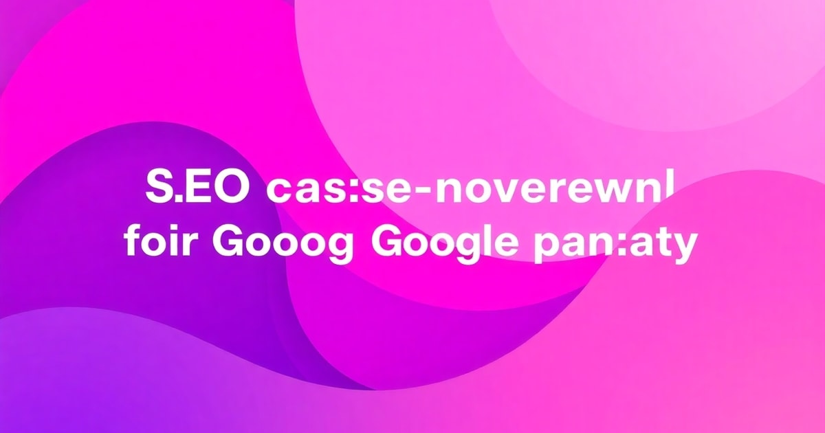 SEO Case Study 4 Tháng Thoát Khỏi Hình Phạt Google Panda: Case Study SEO Thiết Kế Kiến Trúc – Chiến Lược Hiệu Quả Nhất 2026