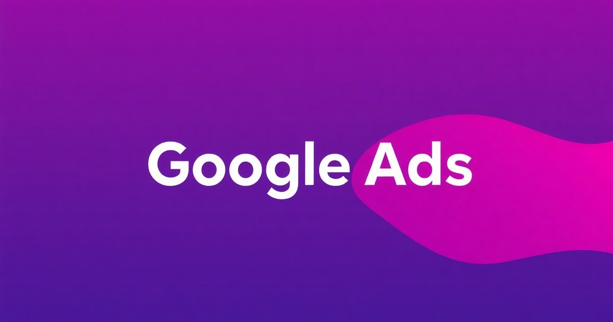 Tối Ưu Google Ads Cho Ngân Sách Lớn: Bí Quyết Tăng Doanh Số Gấp 2 Lần