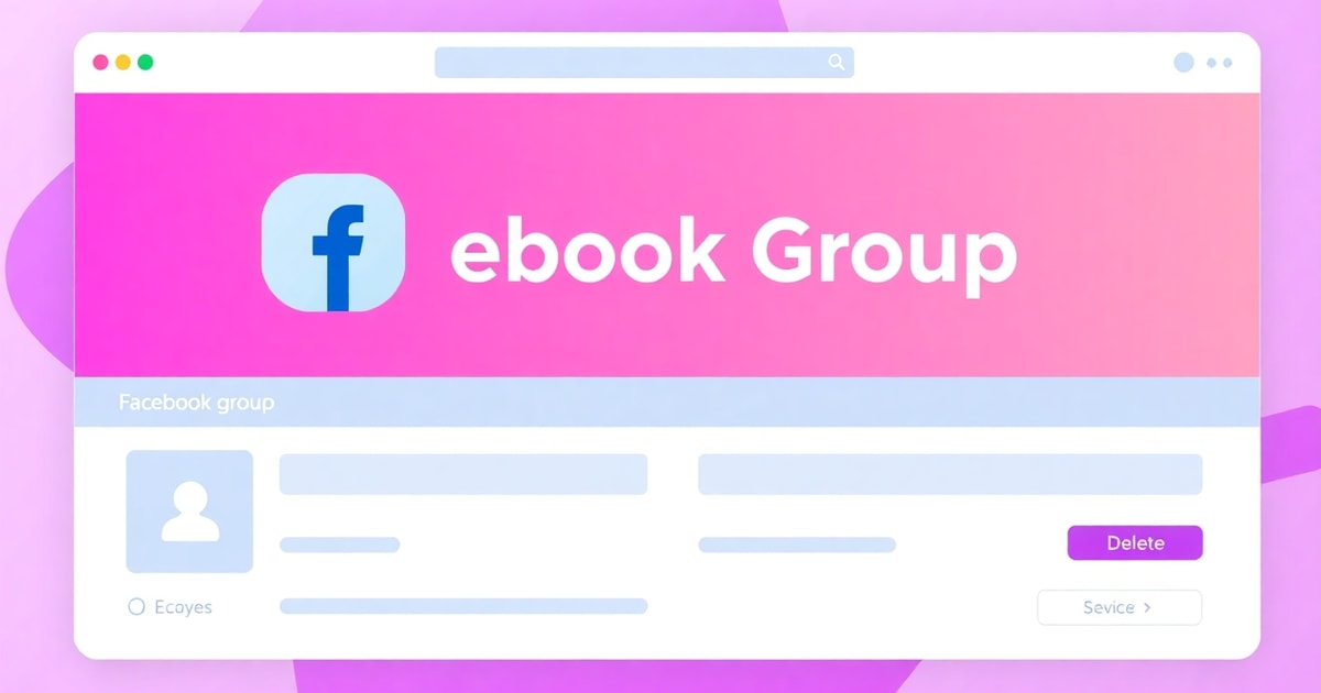 Từ Cách Xóa Nhóm Facebook Đến Cách Đổi Tên Nhóm Facebook: Lộ Trình Hoàn Chỉnh Cho Người Mới