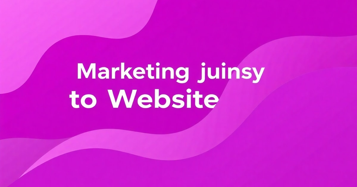 Từ Dịch Vụ Marketing Đến Dịch Vụ Chăm Sóc Website: Lộ Trình Hoàn Chỉnh Cho Người Mới
