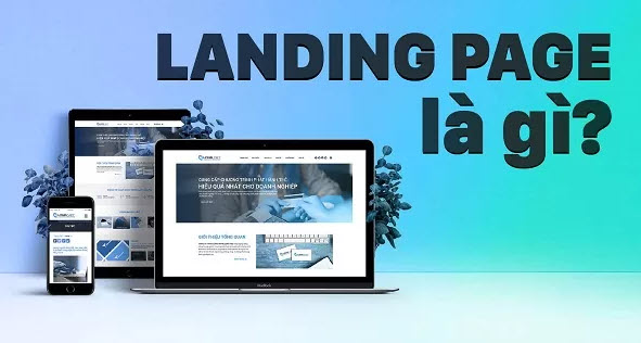 Dịch vụ thiết kế LandingPage là gì