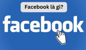 Cách sử dụng Facebook để tăng cường nhận thức thương hiệu hiệu quả